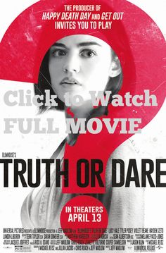 Truth or Dare Full Movie Online