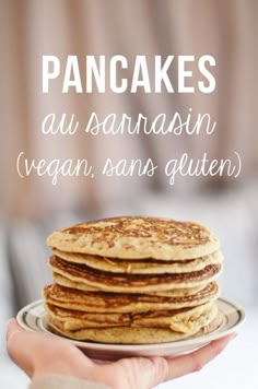 recette_pancake_sarrasin_vegan_sans-oeuf_sans-lait_sans-gluten (5) Pancakes, Protein, Diet Recipes, Vegan Pancakes, Diet, Vegan, Sin Gluten