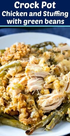 Crock Pot Chicken and Stuffing with Green Beans #slowcooker #crockpot #chicken #dinner