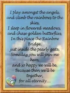 "Rainbow Bridge" Free Printable Poem {Pet Loss} | Pet loss ... "Rainbow Bridge" Free Printable Poem {Pet Loss} | Pet loss ...