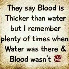 Get Here Family Isnt Always Blood Quotes