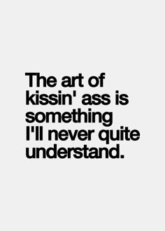 Suggest you yeah lick my ass bitch suggest Accept. The yeah lick my ass bitch