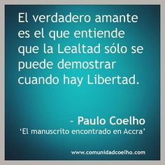 Las 100 Mejores Frases De Paulo Coelho De La Vida Y Amor 5 Frases De Paulo Coelho Para Reflexionar Soy Carmin