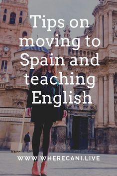 17 Moving To Spain Ideas Spain Spain Travel Move Abroad