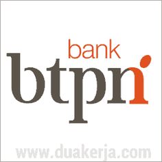 Lowongan Kerja Bank Btpn Besar Besaran Terbaru Bulan November Bulan