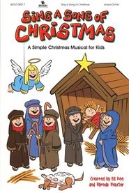 sing a song of christmas a simple christmas musical for kids