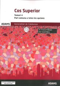 Cos Superior De La Generalitat De Catalunya Part Comuna A Totes Les Opcions Temari 4