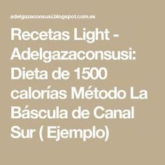 Dietas programa la bascula canal surgery Dietas programa la bascula canal surgery