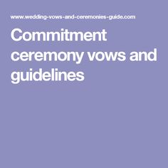 13 Best Commitment Ceremony Images Wedding Ideas Our Wedding Vows
