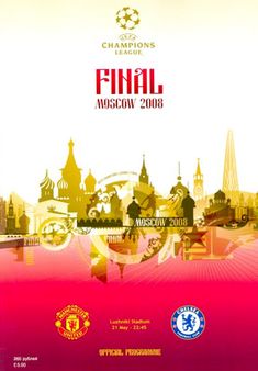 Cl 2008 Final Moscow Champions League Final Champions League League