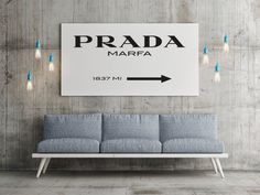 The 15 Best Prada Marfa Prints Images On Pinterest Printable Quotes Prada Marfa Print Art By Mixarthouse