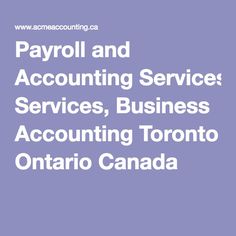 payroll and accounting services business accounting toronto ontario canada
