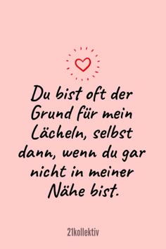 Du bist oft der Grund für mein Lächeln, selbst dann, wenn du gar nicht in der Nähe bist. | Entdecke mehr als 100 tolle Liebessprüche | 21kollektiv | #liebe #liebessprüche #glück Funny Quotes, Relationship Quotes, Nice, Life Quotes