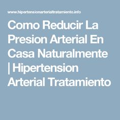 Formas extrañas de bajar la presión arterial al instante