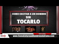 Sexualidad Como Excitar A Un Hombre