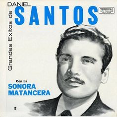 7 Ideas De Daniel Santos Daniel Santos Cantantes Daniel