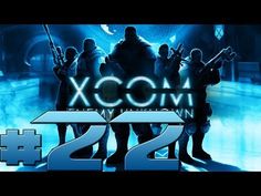 30 Best Xcom Enemy Unknown Images On Pinterest 2k Xcom Enemy Unknown Let S Play Walkthrough 22