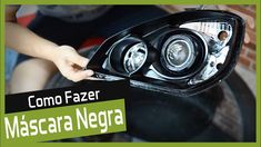 como aplicar mascara negra no farol como aplicar mascara negra no farol