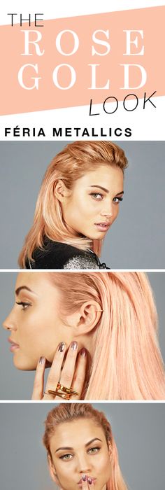 L Oreal Féria Fashion Metallics Rose Gold Hair Color And Introducing Our Favorite 2017 Hair Color Trend Rose Gold Get Multi