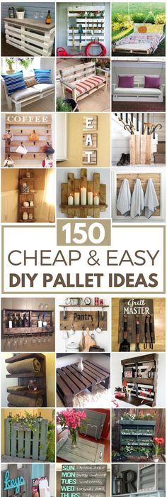 150 Cheap Easy Pallet Projects 150 Cheap Easy Pallet Projects