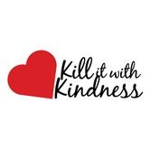 Kill It With Kindness Anti-Bullying Organization