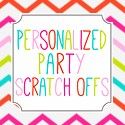 Personalized Party Scratch Offs