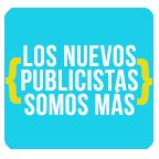 Los nuevos publicistas somos más