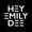 HEYEMILYDEE