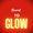 Secret to Glow