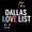 Dallas Love List