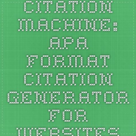 Citation Machine Apa Format Citation Generator For Websites With Images Citation Format Citation Machine Apa Citation Format Citation Machine Apa Format Citation Generator For Websites With Images Citation Format Citation Machine Apa Citation Format