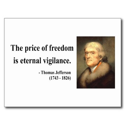 Famous Thomas Jefferson Quotes New Thomas Jefferson Quote 2C Postcard Pinterest Thomas Jefferson . Famous Thomas Jefferson Quotes Pleasing Thomas Jefferson Quote 2C Postcard Pinterest Thomas Jefferson .