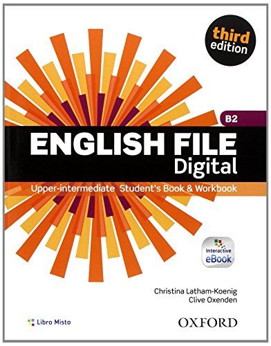 Scaricare English File Digital Upper Intermediate Plus Entry Checker Student S Book Workbook With Teacher Books English File English Book