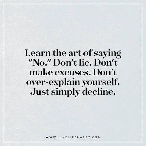 Learn the Art of Saying No (Live Life Happy) | Be yourself quotes