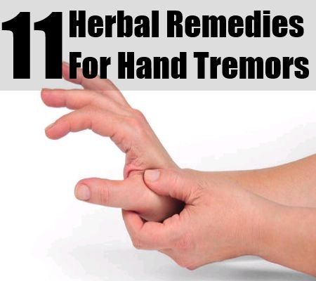 Natural Remedies For Hand Tremors Natural Remedies For Hand Tremors