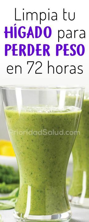 Para graso bajar peso dietas de y higado