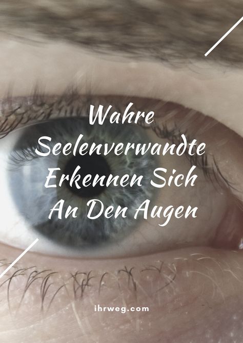 Wahre Seelenverwandte Erkennen Sich An Den Augen Seelenverwandte
