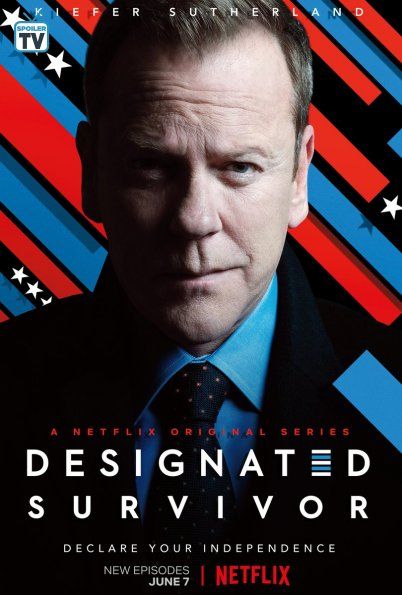 Spoiler Tv Designated Survivor Survivor Season Survivor Tv