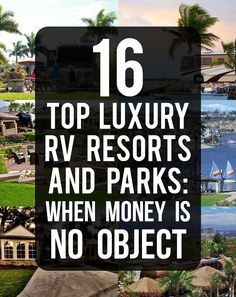 Best Luxury RV Parks And Resorts Best Luxury RV Parks And Resorts