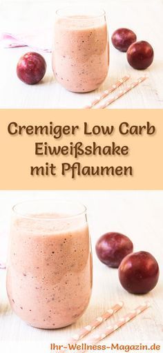 31 best eiweia pulver images on pinterest cooking food eat healthy eiweia shake mit pflaumen selber machen ein gesundes low carb diat rezept fur