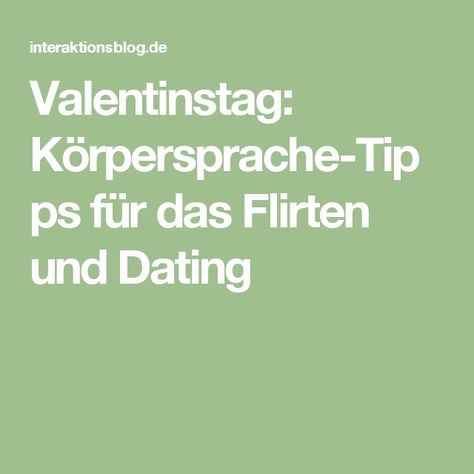 Körpersprache flirten buch