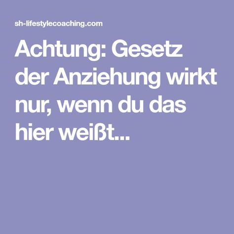 Gesetz der anziehung flirten