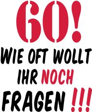 60. Geburtstagsshirt: fragen_60 | Texte geburtstag, Geburtstag t shirt