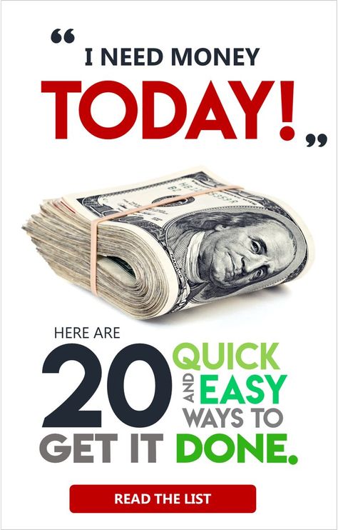 12 Quick Ways To Get Cash When You Need Money Now With Images Ways To Get Cash When You Need Money