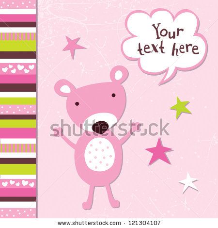 Vector greeting card template for a baby girl with cute teddy bear - greeting card template Vector greeting card template for a baby girl with cute teddy bear - greeting card template