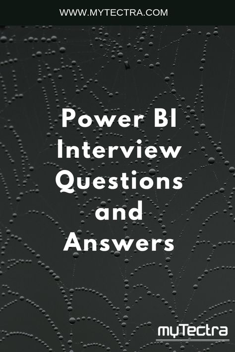 Power BI Interview Questions and Answers | Interview questions and