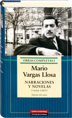 Obras Completas I Narraciones Y Novelas 1959 1967 Círculo De Lectores Novelas Libros Recomendados Lectores