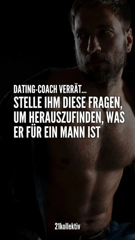 Fragen um einen mann besser kennenlernen