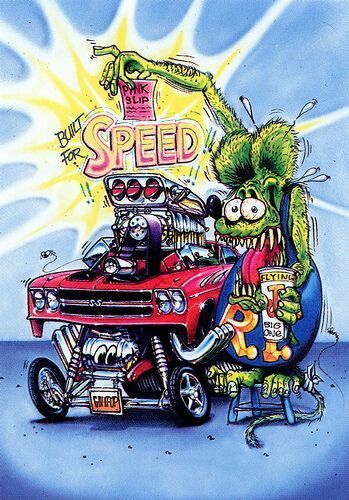 Rat Fink Good Things Rat Fink Good Things