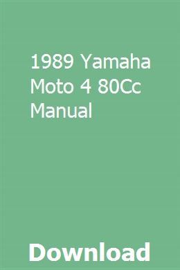 1989 Yamaha Moto 4 80cc Manual Owners Manuals Repair Manuals Yamaha Virago